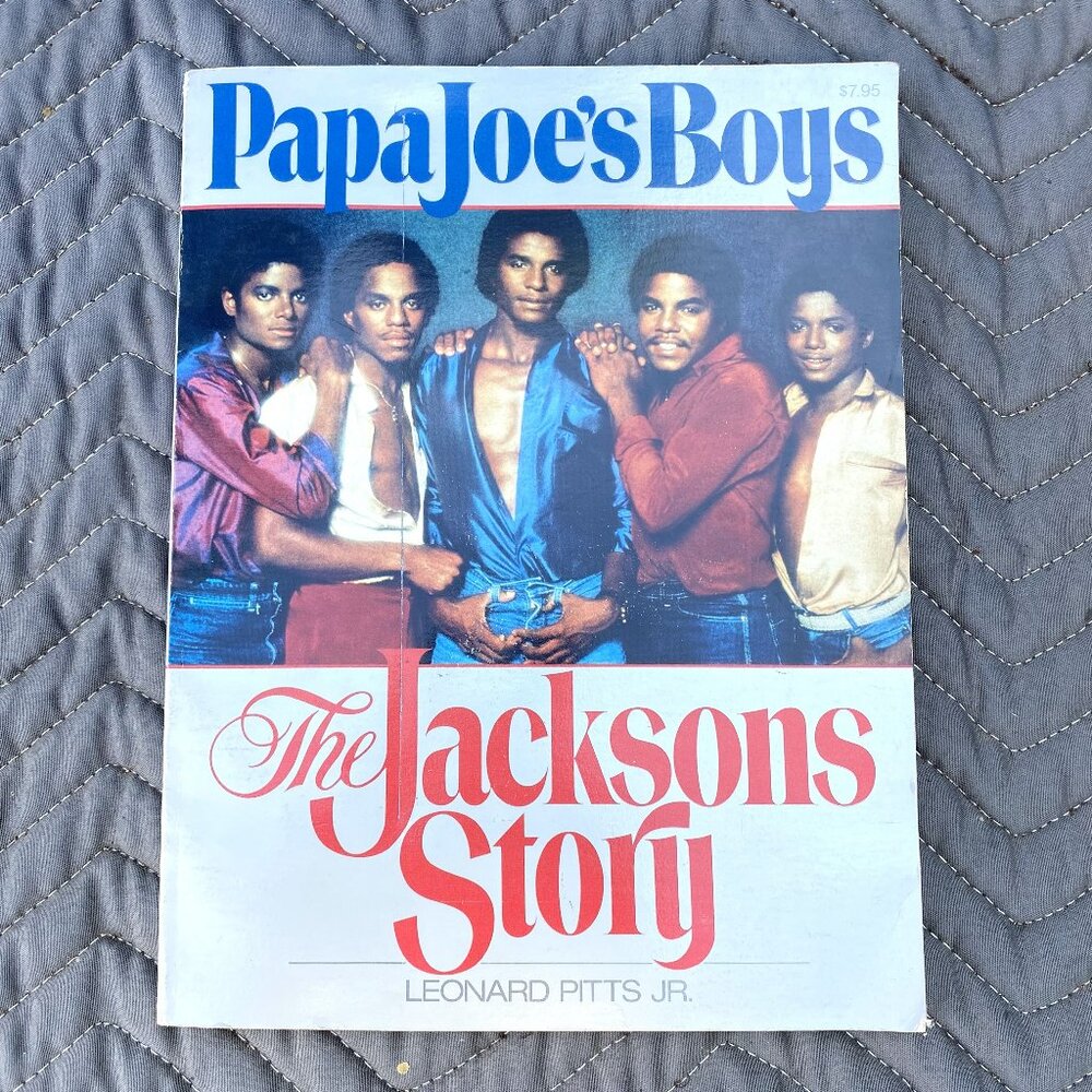 PAPA JOE’S BOYS ‘The Jacksons Story’ (1983) Book by Leonard Pitts Jr.